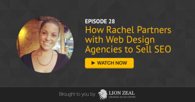 Lion Zeal Interview: Leveraging Content Marketing, SEO and Strategic Partnerships